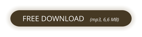 FREE DOWNLOAD   (mp3, 6,6 MB)